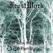 Frostwork : The Rites of Winter: The First Storm Frostwork : The Rites of Winter: The First Storm